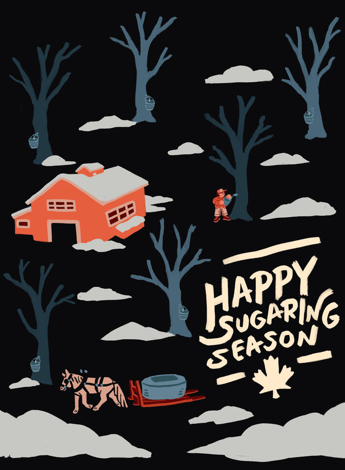 Happy Sugaring Season
